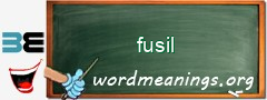 WordMeaning blackboard for fusil